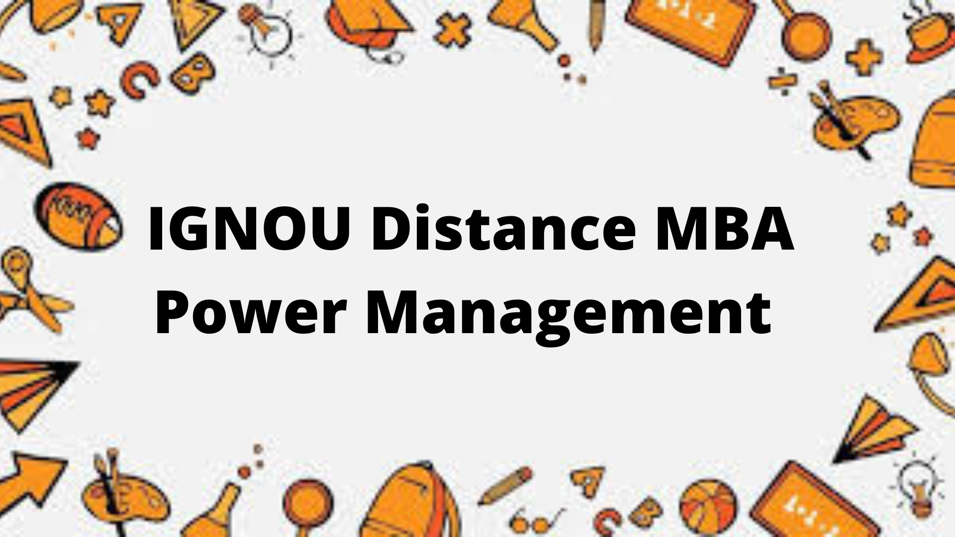 IGNOU MBA In Power Management